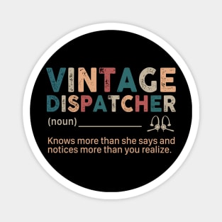 VIntage Dispatcher Magnet